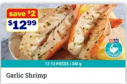 M & M Food Market Garlic Shrimp offer