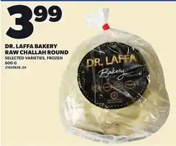 Loblaws Dr. Laffa bakery raw challah round offer