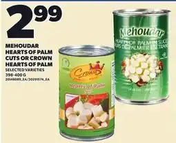 Loblaws Mehou达尔 hearts of palm cuts or crown hearts of palm selected varieties offer