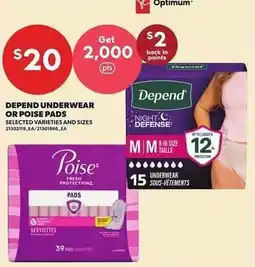 Loblaws Depend Underwear or Poise Pads offer