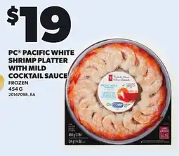 Loblaws PC pacific white shrimp platter with mild cocktail sauce offer