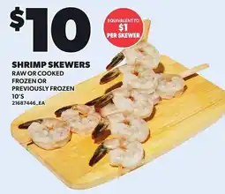 Loblaws Shrimp Skewers offer