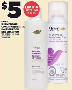Loblaws Dove shampoo or conditioner or hairspray or dry shampoo offer