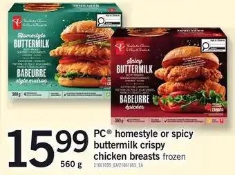 PC homestyle or spicy buttermilk crispy chicken breasts