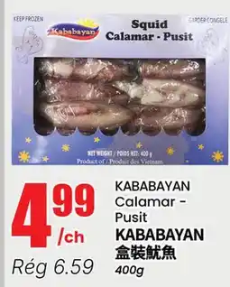 Btrust Supermarket KABABAYAN Calamar - Pusit offer