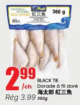 Btrust Supermarket BLACK TIE Dorade à fil doré offer