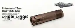 Cabela's Patternmaster Code Black Choke Tubes offer
