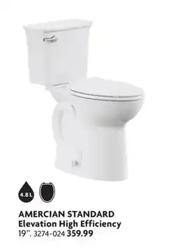 Home Hardware AMERCIAN STANDARD Elevation High Efficiency offer