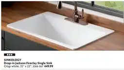 Home Hardware SINKOLOGY Drop-in Jackson Fireclay Single Sink offer