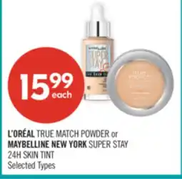 Shoppers Drug Mart L'ORÉAL TRUE MATCH POWDER or MAYBELLINE NEW YORK SUPER STAY 24H SKIN TINT offer