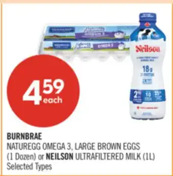 Shoppers Drug Mart BURNBRAE NATUREGG OMEGA 3, LARGE BROWN EGGS (1 Dozen) or NEILSON ULTRAFILTERED MILK (1L) offer
