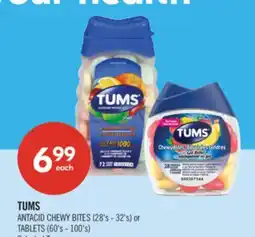 Shoppers Drug Mart TUMS ANTACID CHEWY BITES (28's - 32's) or TABLETS (60's - 100's) offer