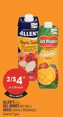 Shoppers Drug Mart ALLEN'S (IL), DEL MONTE NECTAR or OASIS (960mL) BEVERAGES offer