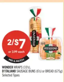 Shoppers Drug Mart WONDER WRAPS (10's), D'ITALIANO SAUSAGE BUNS (6's) or BREAD (675g) offer