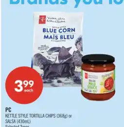 Shoppers Drug Mart PC KETTLE STYLE TORTILLA CHIPS (368g) or SALSA (430mL) offer