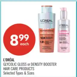 Shoppers Drug Mart L'ORÉAL GLYCOLIC GLOSS or DENSITY BOOSTER HAIR CARE PRODUCTS offer