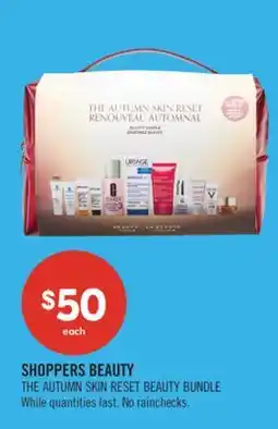 Shoppers Drug Mart SHOPPERS BEAUTY THE AUTUMN SKIN RESET BEAUTY BUNDLE offer