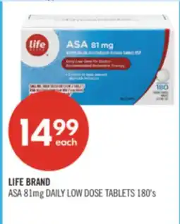 Shoppers Drug Mart LIFE BRAND ASA 81mg DAILY LOW DOSE TABLETS offer