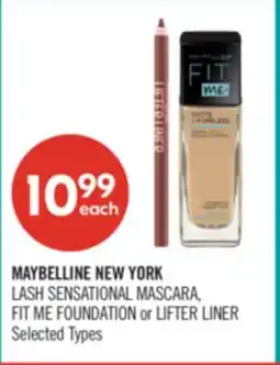 Shoppers Drug Mart MAYBELLINE NEW YORK LASH SENSATIONAL MASCARA, FIT ME FOUNDATION or LIFTER LINER offer