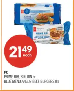 Shoppers Drug Mart PC PRIME RIB, SIRLOIN or BLUE MENU ANGUS BEEF BURGERS offer