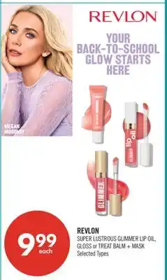 Shoppers Drug Mart REVLON SUPER LUSTROUS GLIMMER LIP OIL, GLOSS or TREAT BALM + MASK offer
