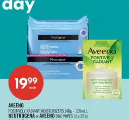 Shoppers Drug Mart AVEENO POSITIVELY RADIANT MOISTURIZERS (48g - 120mL), NEUTROGENA or AVEENO DUO WIPES (2 x 25's) offer