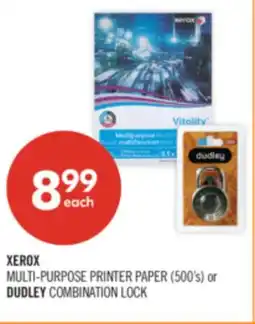 Shoppers Drug Mart XEROX MULTI-PURPOSE PRINTER PAPER (500's) or DUDLEY COMBINATION LOCK offer