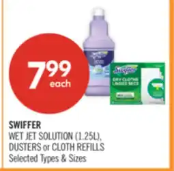 Shoppers Drug Mart SWIFFER WET JET SOLUTION (1.25L), DUSTERS or CLOTH REFILLS offer