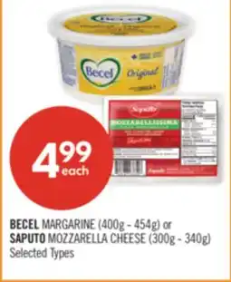 Shoppers Drug Mart BECEL MARGARINE (400g - 454g) or SAPUTO MOZZARELLA CHEESE (300g - 340g) offer