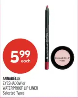 Shoppers Drug Mart ANNABELLE EYESHADOW or WATERPROOF LIP LINER offer