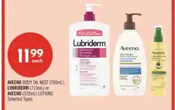 Shoppers Drug Mart AVEENO BODY OIL MIST (200mL), LUBRIDERM (710mL) or AVEENO (532mL) LOTIONS offer