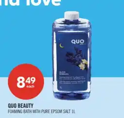 Shoppers Drug Mart QUO BEAUTY FOAMING BATH WITH PURE EPSOM SALT offer