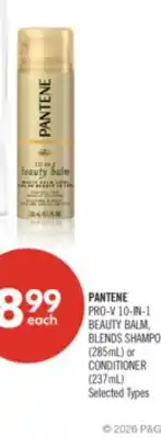 Shoppers Drug Mart PANTENE PRO-V 10-IN-1 BEAUTY BALM, BLENDS SHAMPOO (285mL) or CONDITIONER (237mL) offer