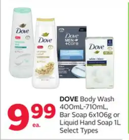 Rexall DOVE Body Wash 400ML-710ML, Bar Soap 6x106g or Liquid Hand Soap 1L offer