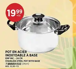 Kim Phat EMF INC. STAINLESS STEEL POT WITH BASE offer