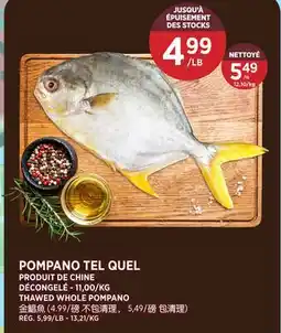 Kim Phat THAWED WHOLE POMPANO offer