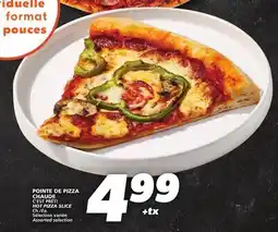 IGA HOT PIZZA SLICE offer