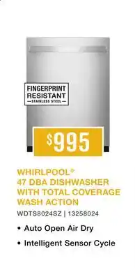 Leon's WHIRLPOOL 47 DBA FLUSH TO CABINET DISHWASHER WITH 3RD RACK offer