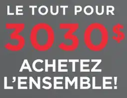 Leon's LE TOUT POUR 3030$ offer