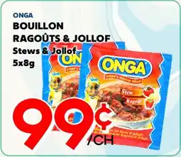 Marche Salaberry ONGA BOUILLON RAGOÛTS & JOLLOF offer