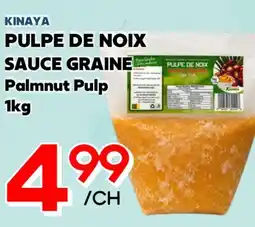 Marche Salaberry KINAYA PULPE DE NOIX SAUCE GRAINE offer