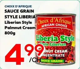 Marche Salaberry CHOIX D'AFRIQUE SAUCE GRAIN STYLE LIBERIA offer