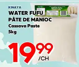 Marche Salaberry KINAYA WATER FUFU PÂTE DE MANIOC offer