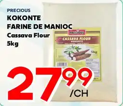 Marche Salaberry PRECIOUS KOKONTE FARINE DE MANIOC offer