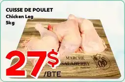 Marche Salaberry CUISSE DE POULET offer