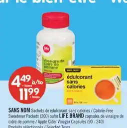Pharmaprix NO NAME Calorie-Free Sweetener Packets (200) or LIFE BRAND Apple Cider Vinegar Capsules (90 - 240) offer