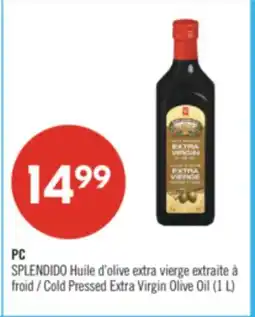 Pharmaprix PC SPLENDIDO Cold Pressed Extra Virgin Olive Oil (1 L) offer