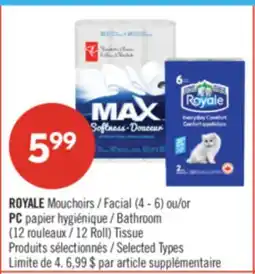 Pharmaprix ROYALE (4 - 6) or PC Bathroom (12 Roll) Tissue offer