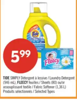 Pharmaprix TIDE SIMPLY Laundry Detergent (946 mL), FLEECY Sheets (80) or Fabric Softener (1,36 L) offer
