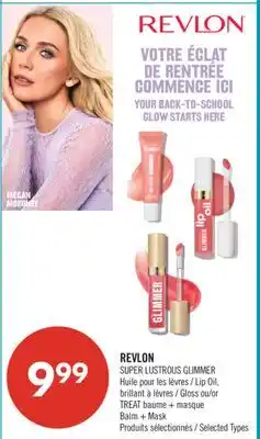 Pharmaprix REVLON SUPER LUSTROUS GLIMMER Lip Oil, Gloss or TREAT Balm + Mask offer